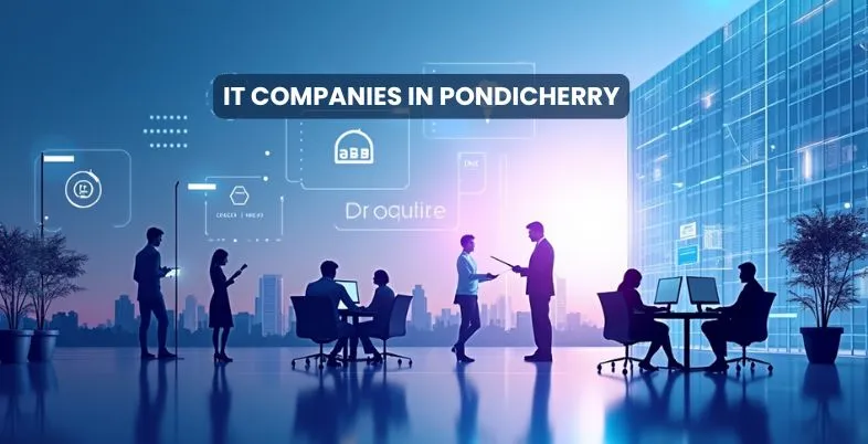 IT Companies in Pondicherry